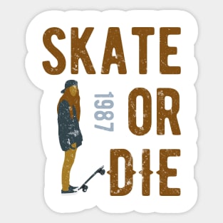 Skate Or Die Sticker